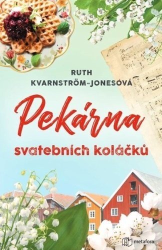 Pekárna svatebních koláčků - Ruth Kvarnström-Jonesová