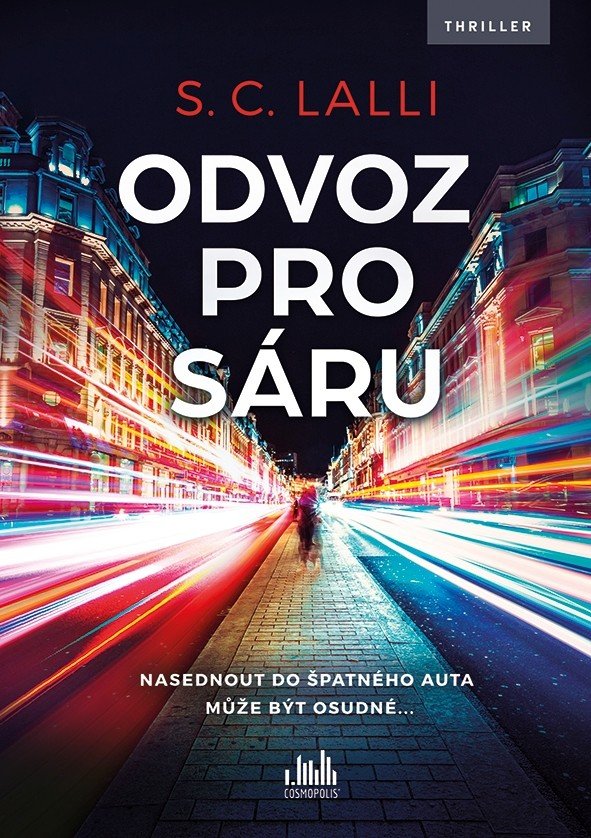 Odvoz pro Sáru, S. C. Lalli