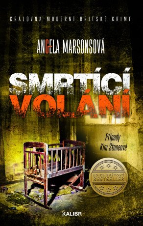 Případy Kim Stoneové 13: Smrtící volání - Angela Marsonsová - e-kniha