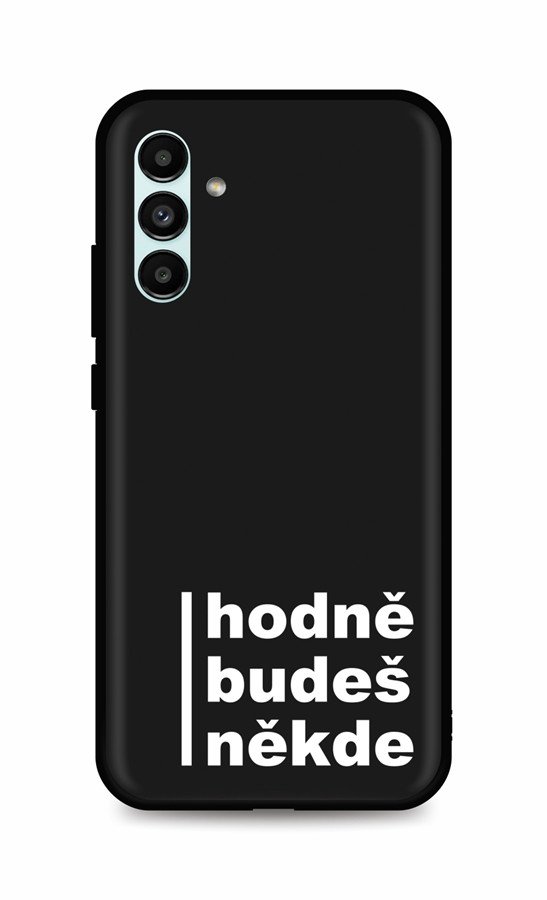 Kryt TopQ Samsung A13 5G Hodně budeš někde 92905