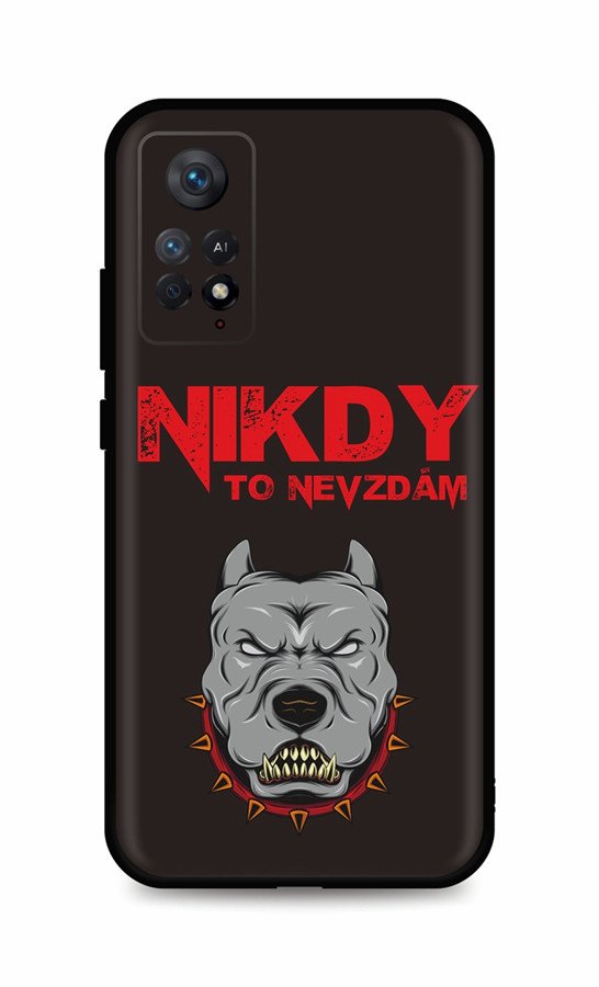 Kryt TopQ Xiaomi Redmi Note 11 Pro Nikdy to nevzdám 93388