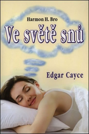 Ve světě snů - Edgar Cayce