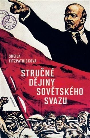 Stručné dějiny Sovětského svazu - Sheila Fitzpatrick