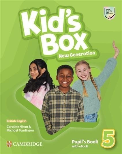 Kid's Box New Generation 5 Pupil's Book with eBook British English - Caroline Nixon
