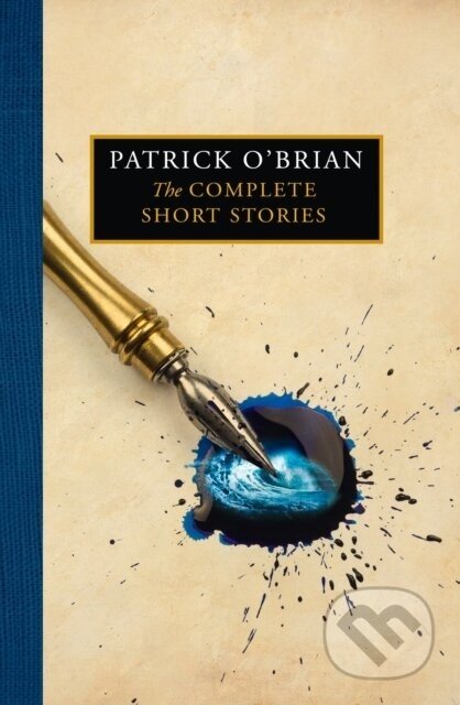 The Complete Short Stories - Patrick O'Brian