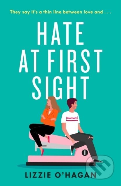 Hate at First Sight - Lizzie O'Hagan