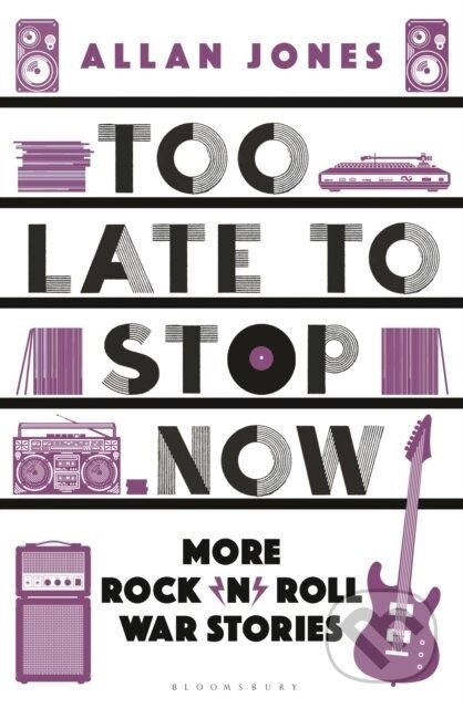 Too Late To Stop Now - Allan Jones