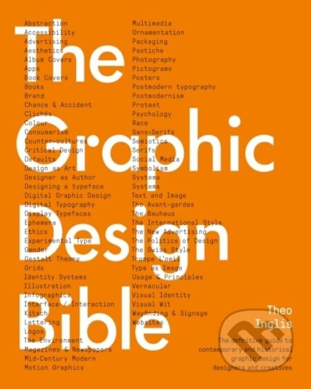 The Graphic Design Bible - Theo Inglis