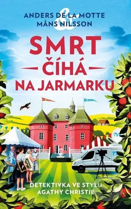 Smrt číhá na jarmarku (Vraždy v Österlenu 2) - Anders de la Motte, Mans Nilsson