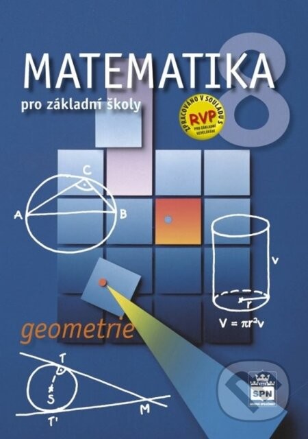 Matematika 8 pro základní školy - Geometrie (učebnice) - Zdeněk Půlpán