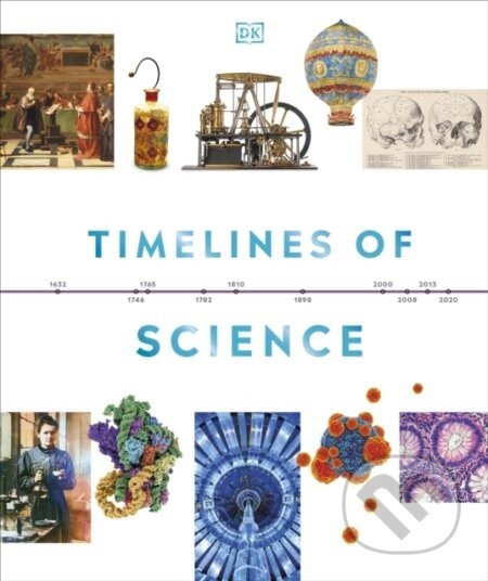 Timelines of Science - Dorling Kindersley