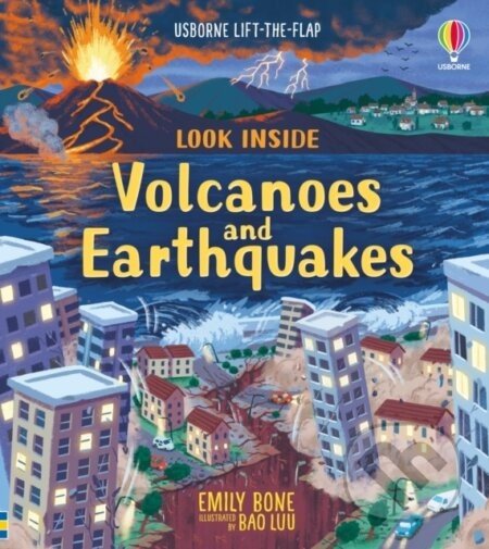Look Inside Volcanoes and Earthquakes - Laura Cowan, Bao Luu (ilustrátor)