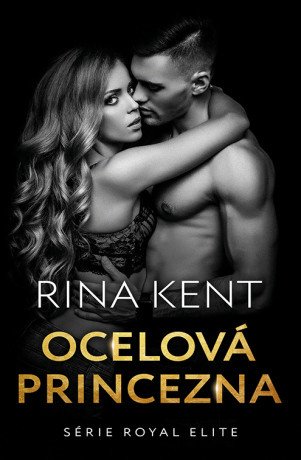 Ocelová princezna - Rina Kent - e-kniha