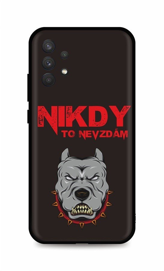 Kryt TopQ Samsung A32 Nikdy to nevzdám 93012