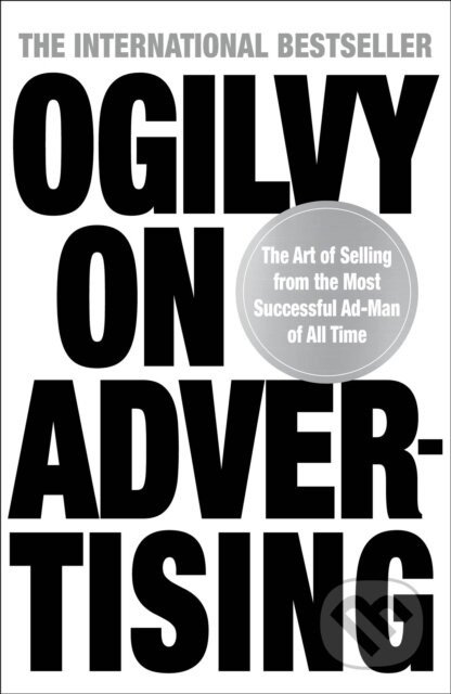 Ogilvy on Advertising - David Ogilvy