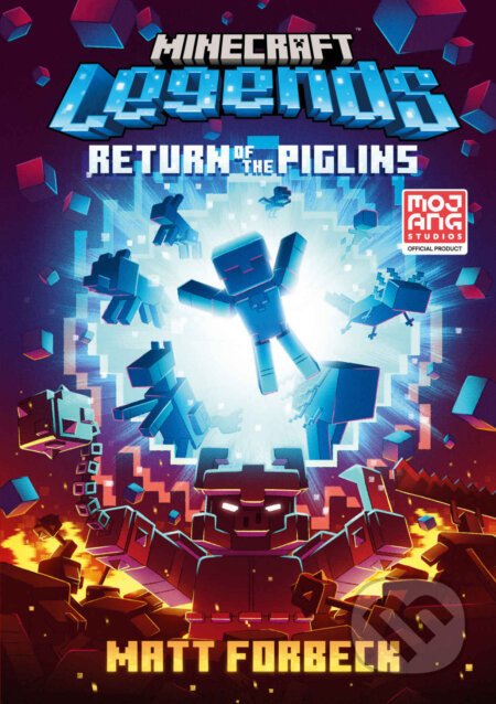 Minecraft Legends Return Of The Piglins - Matt Forbeck