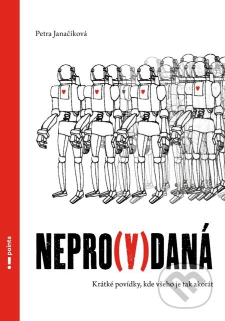 Nepro(v)daná - Petra Janačíková