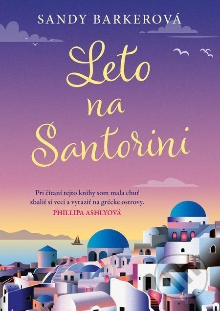 Leto na Santorini - Sandy Barker