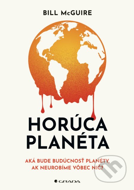 Horúca planéta - Bill McGuire