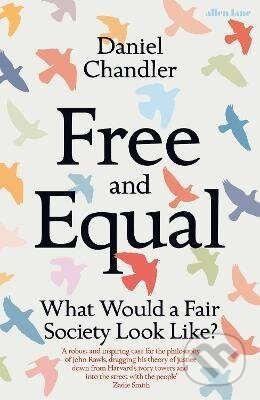 Free and Equal - Daniel Chandler