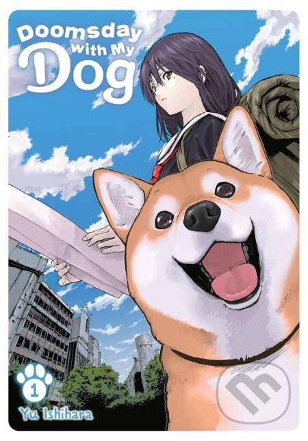 Doomsday with My Dog, Vol. 1 - Yu Isihara