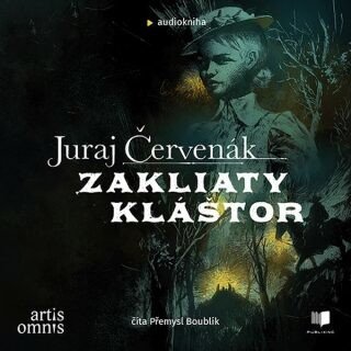 Zakliaty kláštor - Juraj Červenák - audiokniha
