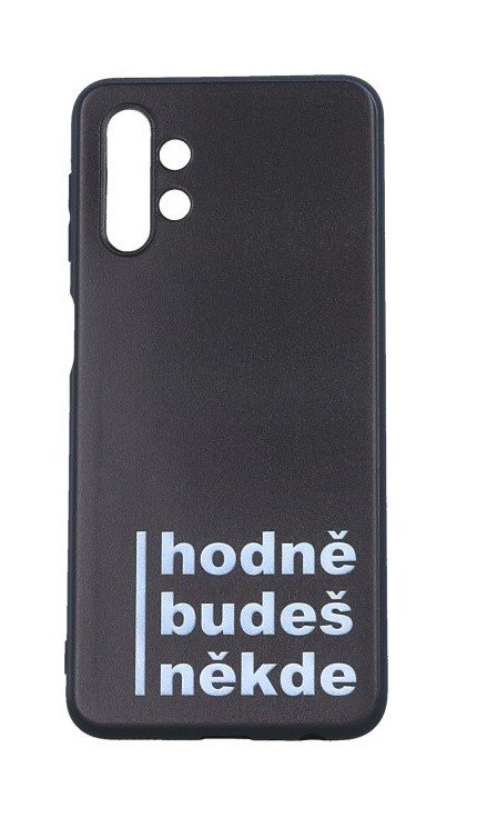 Kryt TopQ Samsung A32 5G  Hodně budeš někde 93041
