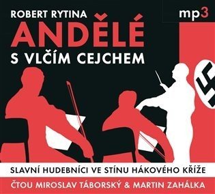 Andělé s vlčím cejchem (CD) - Robert Rytina