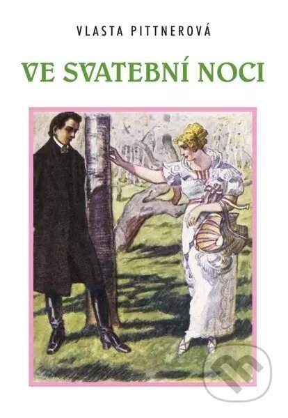 Ve svatební noci - Vlasta Pittnerová