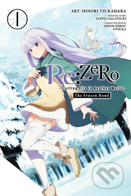 Re:ZERO: The Frozen Bond, Vol. 1 - Tappei Nagatsuki, Saki Tsukahara (Ilustrátor)