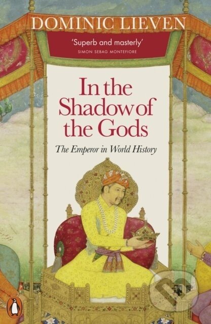 In the Shadow of the Gods - Dominic Lieven
