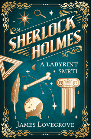 Sherlock Holmes a Labyrint smrti - James Lovegrove - e-kniha