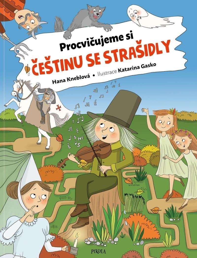 Procvičujeme si češtinu se strašidly - Hana Kneblová