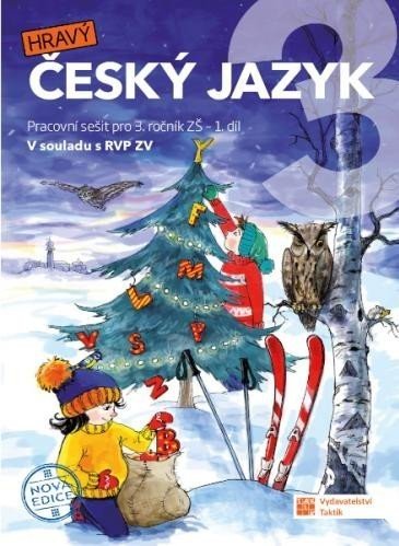 Český jazyk 3 - pracovní sešit - 1. díl - nová edice