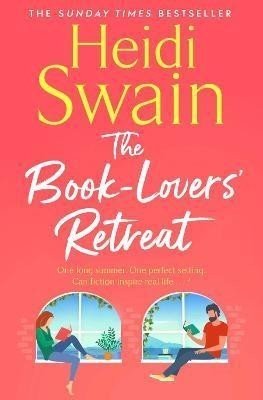 The Book-Lovers' Retreat: the perfect summer getaway - Heidi Swain