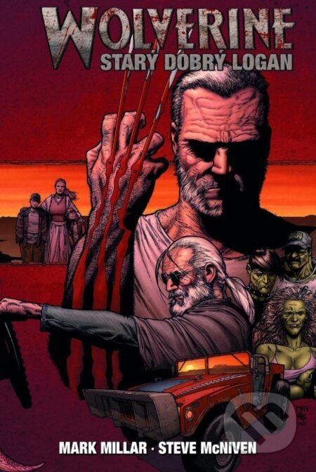 Wolverine: Starý dobrý Logan - Mark Millar, Steve McNiven
