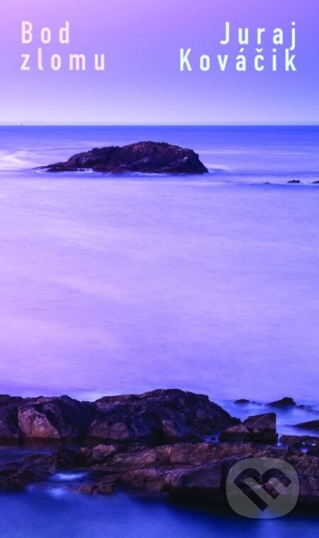 Bod zlomu - Juraj Kováčik