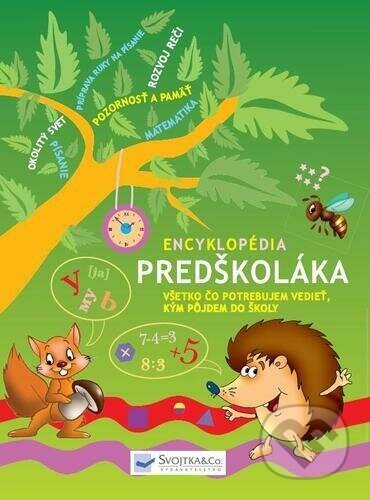 Encyklopédia predškoláka - Svojtka&Co.