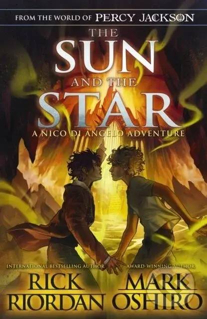 The Sun and the Star - Rick Riordan, Mark Oshiro