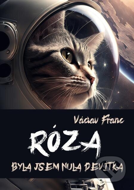 Róza - Václav Franc