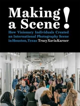 Making a Scene! - Tracy Xavia Karner