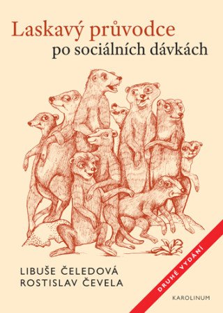 Laskavý průvodce po sociálních dávkách - Libuše Čeledová, Rostislav Čevela - e-kniha