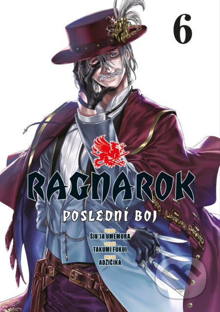Ragnarok: Poslední boj 6 - Shinya Umemura, Takumi Fukui, Azychika (ilustrátor)
