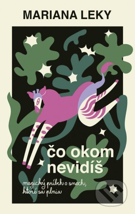 Čo okom nevidíš - Mariana Leky