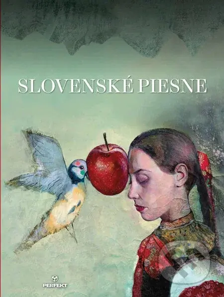 Slovenské piesne - Ľubomír Feldek (editor), Bernard Herstek (editor), Katarína Vavrová (ilustrátor)