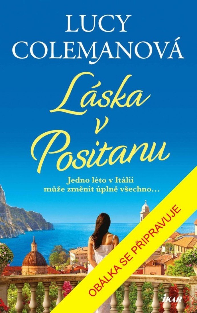 Láska v Positanu - Lucy Colemanová