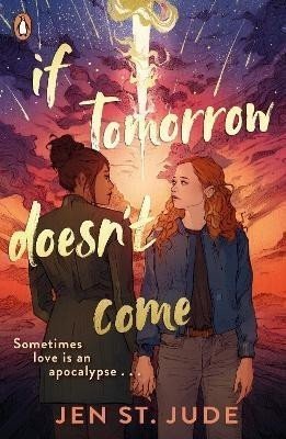 If Tomorrow Doesn't Come - Jen St. Jude