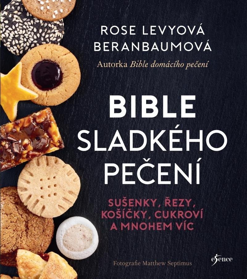 Bible sladkého pečení - Beranbaumová Rose Levyová