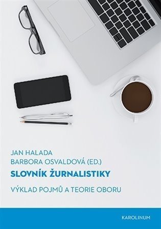 Slovník žurnalistiky - Jan Halada