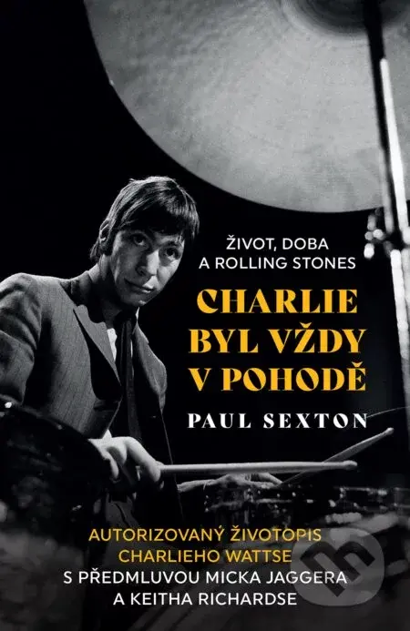 Charlie byl vždy v pohodě - Paul Sexton